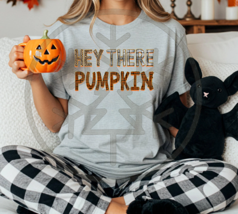 Hey There Pumpkin